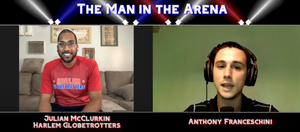 The Man in the Arena Podcast Hosted by Anthony Franceschini
