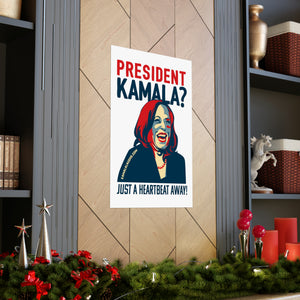 President Kamala Matte Vertical Posters